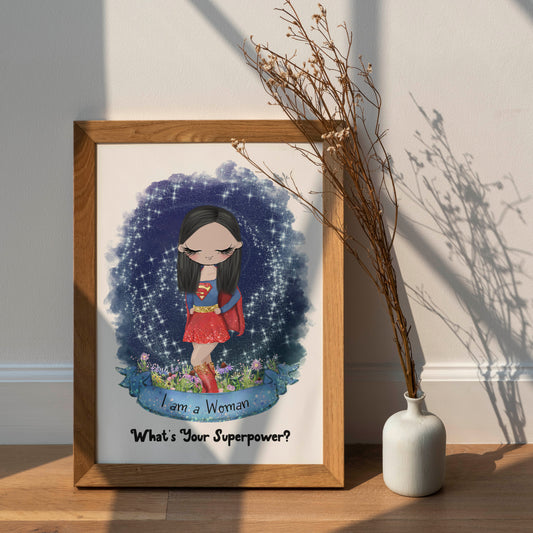 Woman Empowerment Personalised Print, Girl Power Super Hero Inspired Print, Woman Superpower Print, Gift for Her, Mothers Day Gift